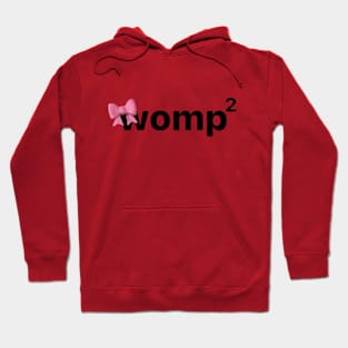 womp womp Hoodie